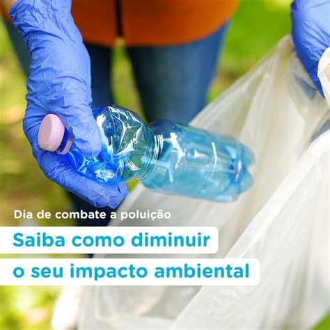 Como Combater A Poluição - Dia Do Combate à Poluição: Como Diminuir O Seu Impacto Ambiental? | YVY