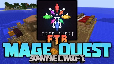 Ftb Mage Quest Modpack The Arcane World Of Magic Mc Mod Net