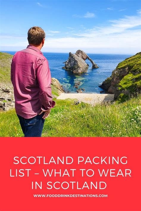 Scotland Packing List What To Wear In Scotland In All Seasons Scotland Packing List Travel