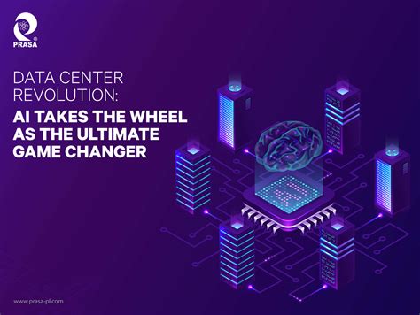 Data Center Revolution: AI Takes the Wheel as the Ultimate Game Changer
