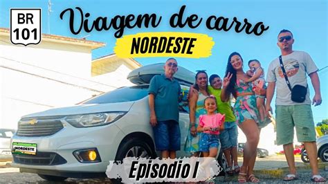 Viagem De Carro Rio De Janeiro X Nordeste Br Abastecimentos