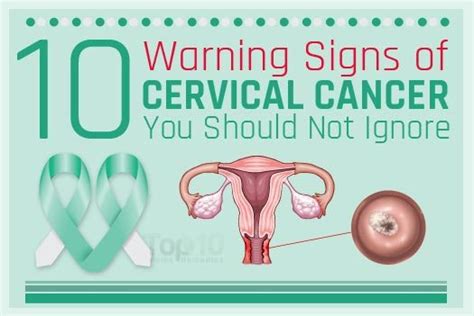 10 Warning Signs Of Cervical Cancer You Should Not Ignore Top 10 Home Remedies