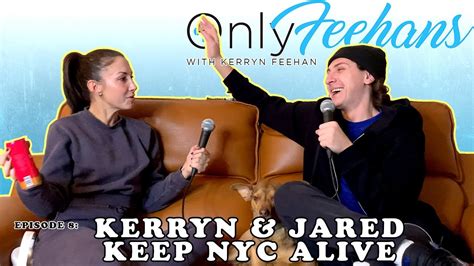 OnlyFeehans Ep 8 Kerryn And Jared Keep NYC Alive YouTube