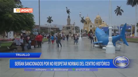 Trujillo serían sancionados por no respetar normas del centro