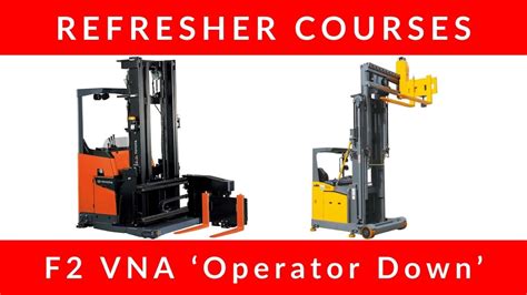 F2 Very Narrow Aisle VNA Lift Truck Courses Dolifts Forklift Training