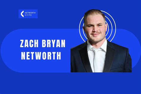 Zach Bryan Net Worth | Bio, Height, Weight And Wife, Songs