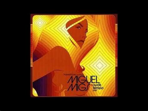 Miguel Migs Nude Tempo Naked Music Deep House Mix Album Hq Deep House Album Music