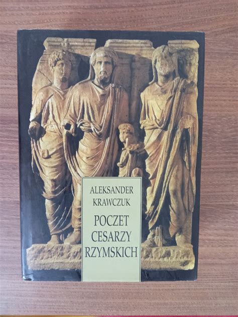 Aleksander Krawczuk Poczet cesarzy rzymskich Łowicz Kup teraz na