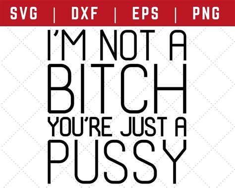 Bad Bitch SVG Pussy SVG Sarcastic SVG Mom Life Svg Funny Svg Designs Mom Svg Funny Sayings Svg
