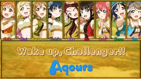 Wake Up Challenger Aqours [full Eng Rom Lyrics Color Coded