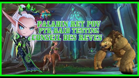 10 2 PTR NM Conseil des Rêves Raid Testing Amirdrassil l Espoir