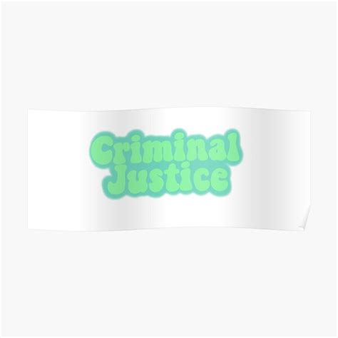 Criminal Justice Posters Redbubble