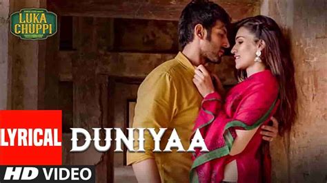 Duniyaa Lyrics Luka Chuppi Akhil And Dhvani Bhanushali