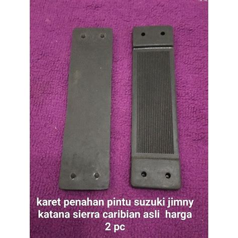 Jual Karet Penahan Pintu Suzuki Jimny Katana Sierra Caribian Asli Harga