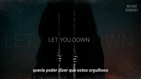 Let You Down Nf TraduÇÃo Legenda Mathiasrodrigues Youtube