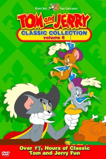 Tom and Jerry: The Classic Collection Volume 6 (2004) — The Movie ...