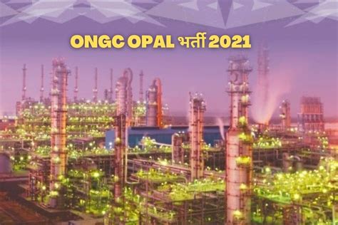 Ongc Opal Recruitment Ongc