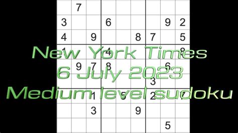 Sudoku Solution New York Times Sudoku July Medium Level Youtube