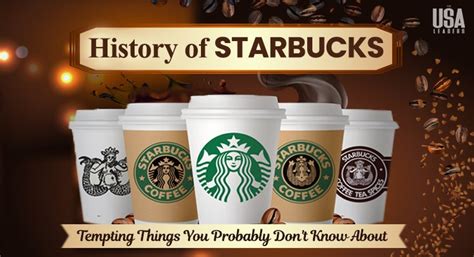 History of Starbucks: 11 Facts You Probably Don’t Know About