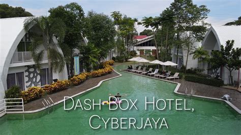 Jom Jadi Kanak Riang Di Dash Box Hotel Cyberjaya Youtube