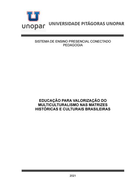 EducaÇÃo Para ValorizaÇÃo Do Multiculturalismo Nas Matrizes HistÓricas