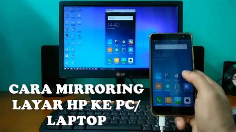 Cara Menampilkan Layar Hp Ke Komputer Laptop Youtube