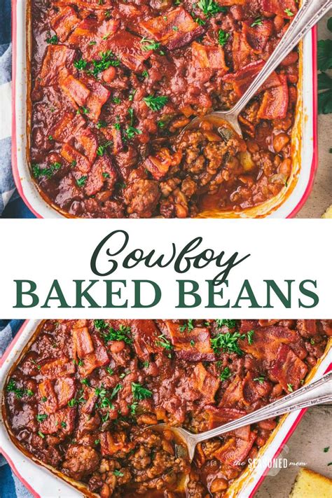 Cowboy Baked Beans The Seasoned Mom