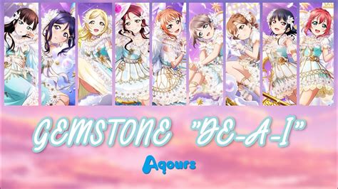 Gemstone De A I Aqours [full Kan Rom Eng Color Coded Lyrics