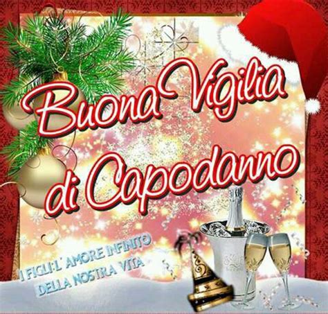 Buona Vigilia Di Capodanno Felice Anno Nuovo