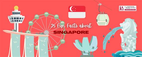 Fun Facts About Singapore | JM