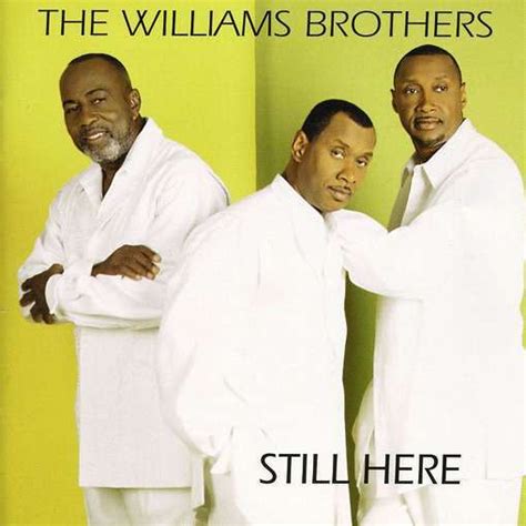 The Williams Brothers – Still Here | Releases | Discogs