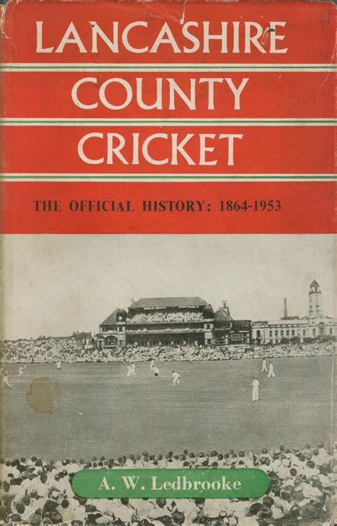 lancashire county cricket  official history   lancashire