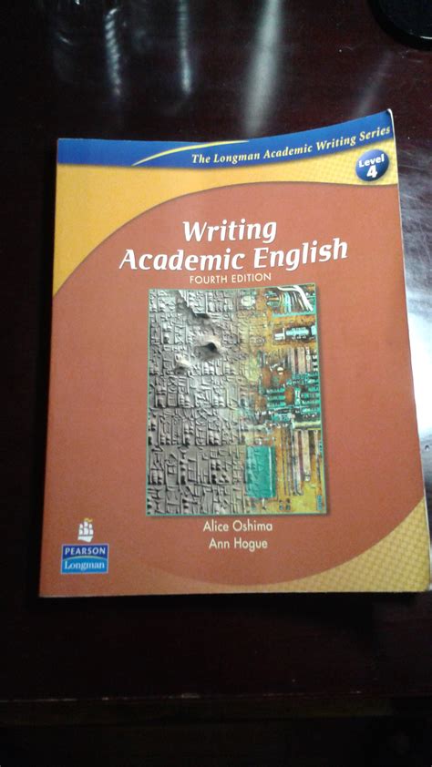 Writing Academic English Fourth Edition The Longman Academic Writing Series Level 4 10