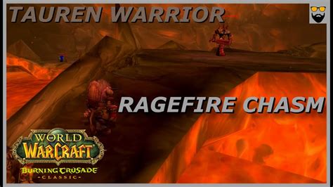 Let S Play World Of Warcraft The Burning Crusade Classic Tauren Warrior Ragefire Chasm