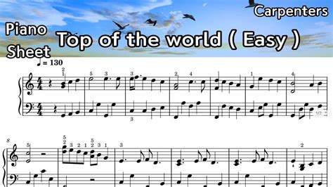 Top Of The World Easy Piano Sheet Music Carpenters By SangHeart