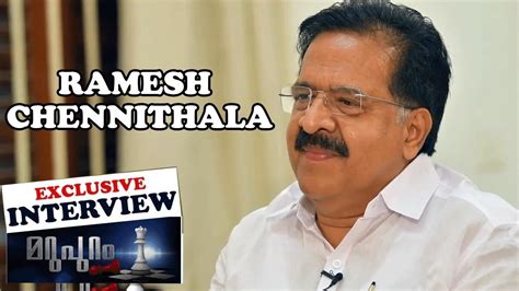 Ramesh Chennithala Exclusive Interview Marupuram Interview Ramesh Chennithala