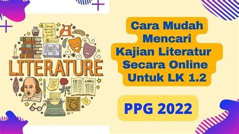 Cara Mudah Mencari Kajian Literatur Lk Youtube