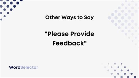 ways    provide feedback wordselector