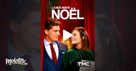 La Nuit Avant No L En Streaming Replay Sur Tmc