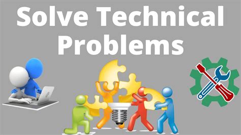 Steps To Solve Technical Problems Youtube