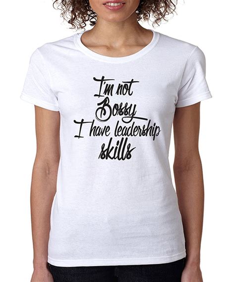 Signaturetshirts White I Have Leadership Skills Tee Plus Womens