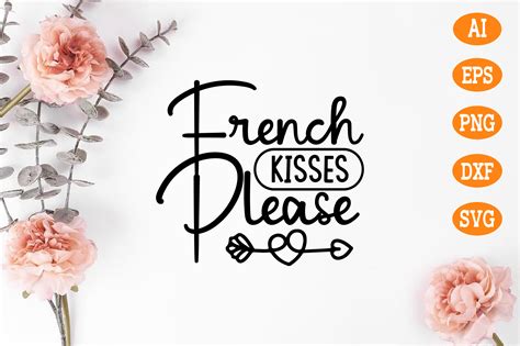 French Kisses Please Svg Graphic By Design Art · Creative Fabrica