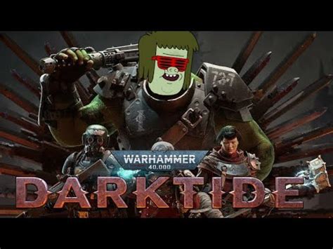 Muscle Man Plays Warhammer 40K Darktide YouTube