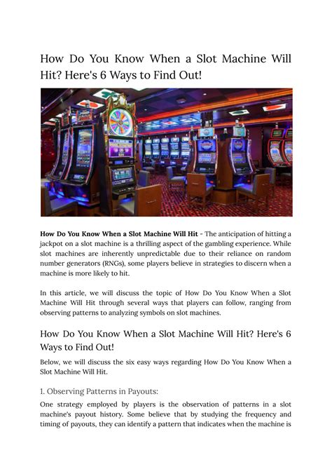 How Do You Know When a Slot Machine Will Hit_ Here's 6 Ways to Find Out