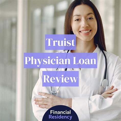 Truist Physician Mortgage Loan Review 2023