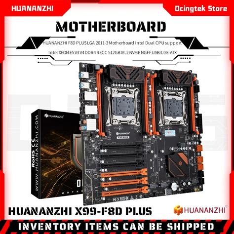 Huananzhi F8D PLUS E-ATX LGA 2011-3 Intel Dual CPU รองรับ Intel XEON E5 ...