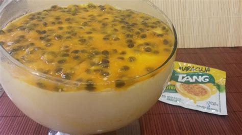 Mousse De Maracuj Tang Receita J Youtube