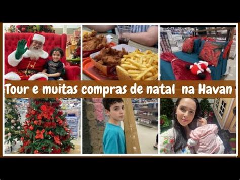 COMPRAMOS A ÁRVORE PERFEITA MUITAS COMPRINHAS NA HAVAN ALMOÇO NO