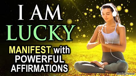 Attract Amazing Luck And Abundance With Powerful Affirmations