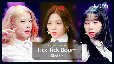 CLASS y 클라씨 Tick Tick Boom l JTBC K 909 221029 방송 YouTube